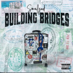 Building Bridges by Smallgod