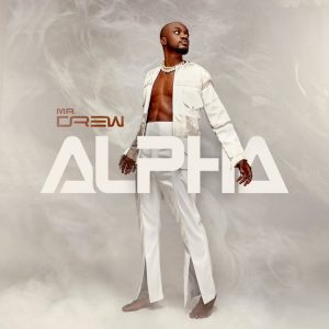 Alpha by Mr Drew