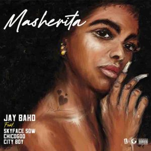 Masherita by Jay Bahd feat. Skyface SDW, ChicoGod & City Boy