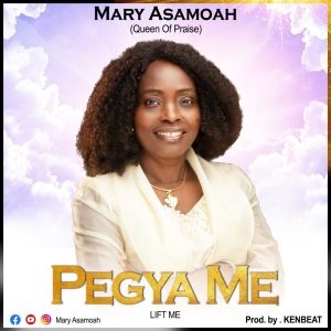 Pegya Me by Mary Asamoah