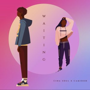 Waiting by Cina Soul feat. Camidoh