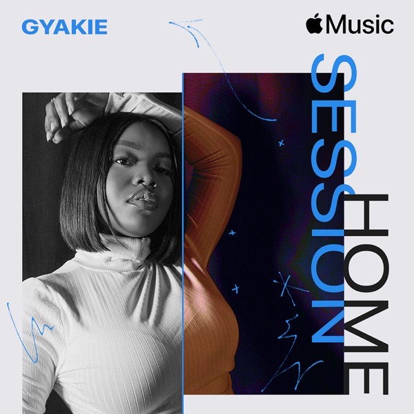 First Ghanaian to do it! Gyakie is featured on Apple Music's Home Session