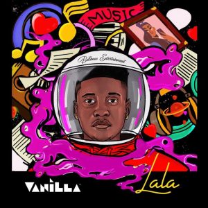 Lala by Vanilla