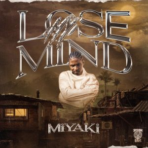 Lose My Mind by Miyaki