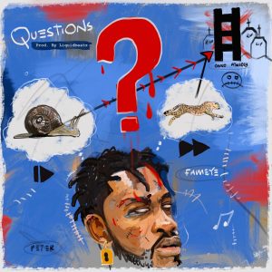 Questions by Fameye