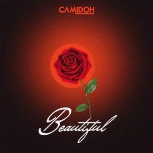 Beautiful by Camidoh