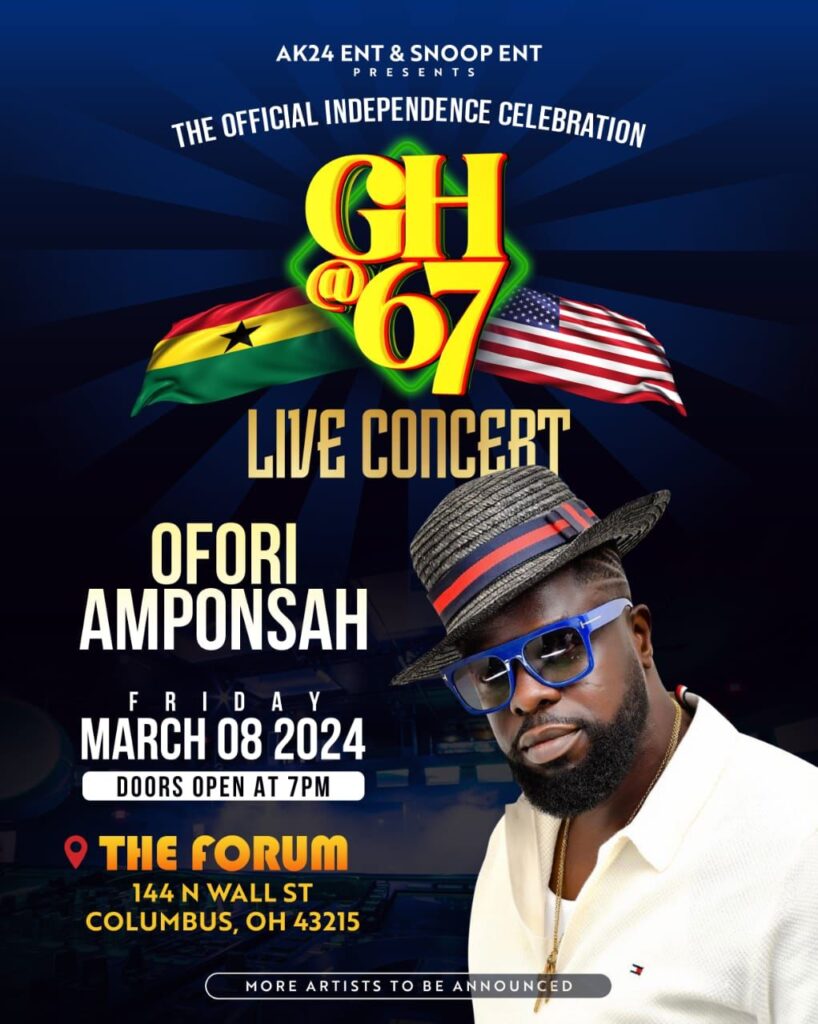 Celebrate Independence Day with Ofori Amponsah at Gh@67 Live Concert