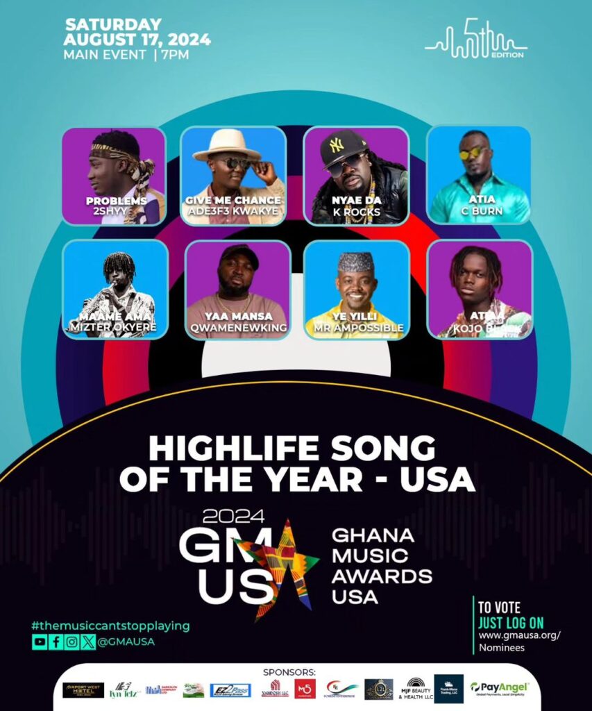 Nominees: Highlife Song of the Year (USA) - Ghana Music Awards USA