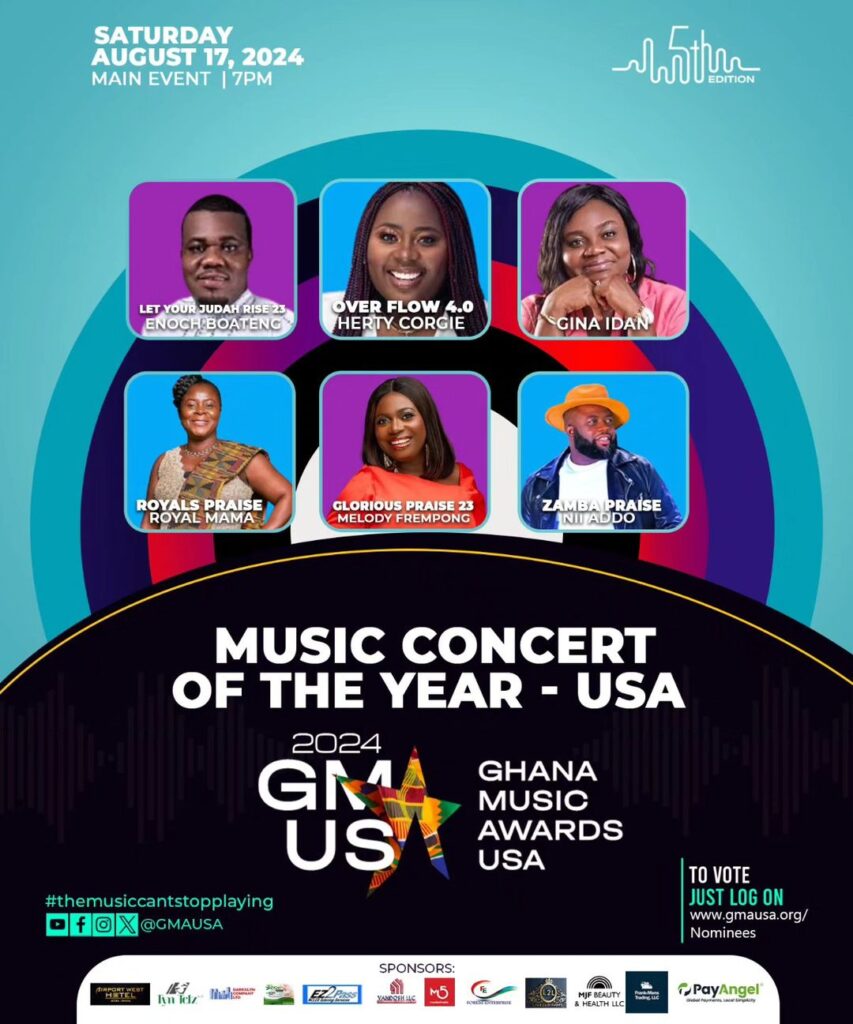 Nominees: Music Concert of The Year (USA) - Ghana Music Awards USA