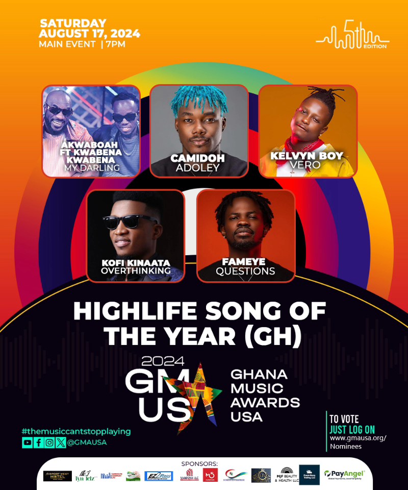 Nominees: Highlife Song of the Year (GH) - Ghana Music Awards USA