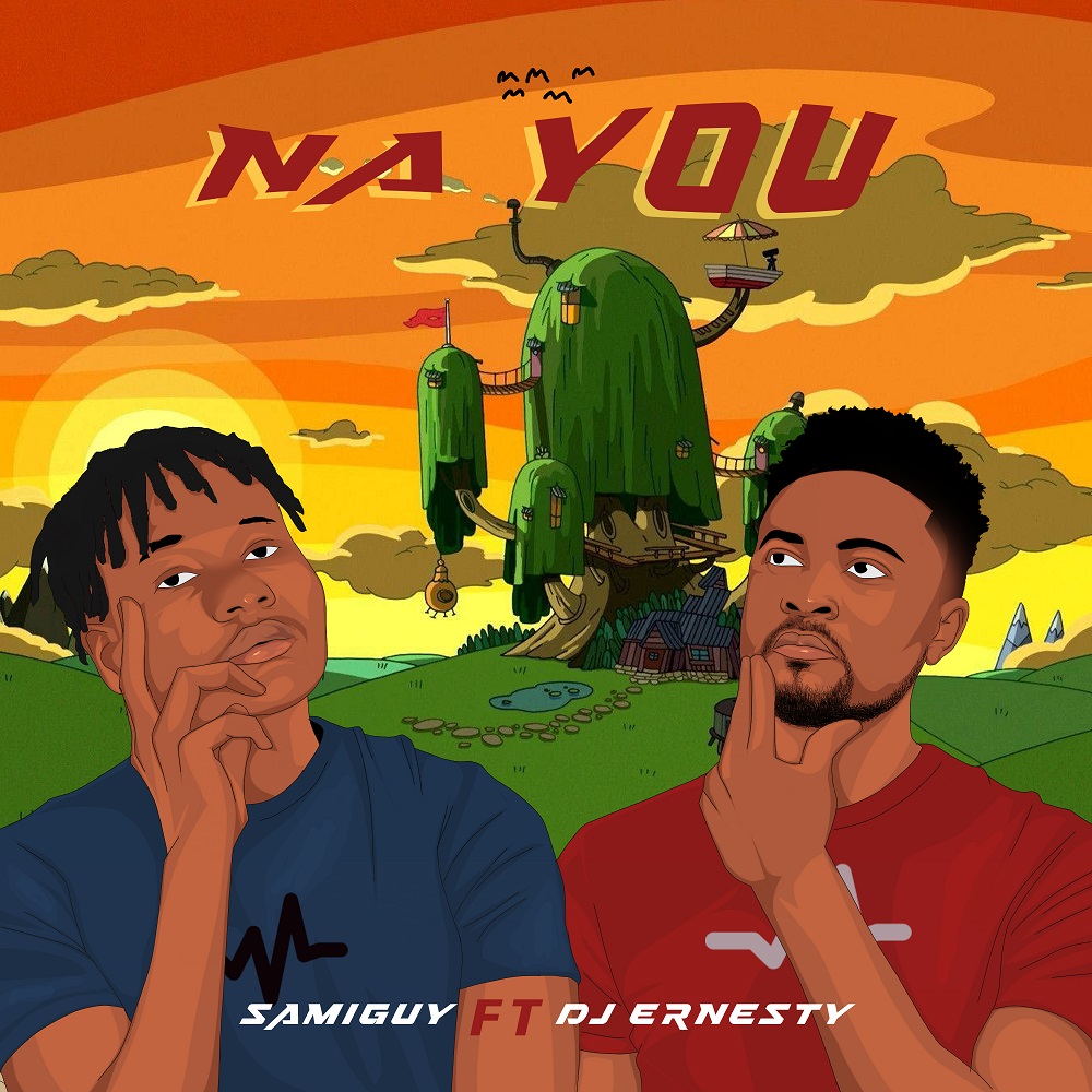 Cover Artwork: Na Yo - Samiguy ft. DJ Ernesty