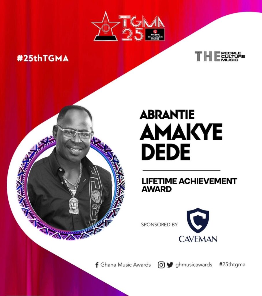 25th TGMA to honour Amakye Dede for 50 Years of musical excellence
