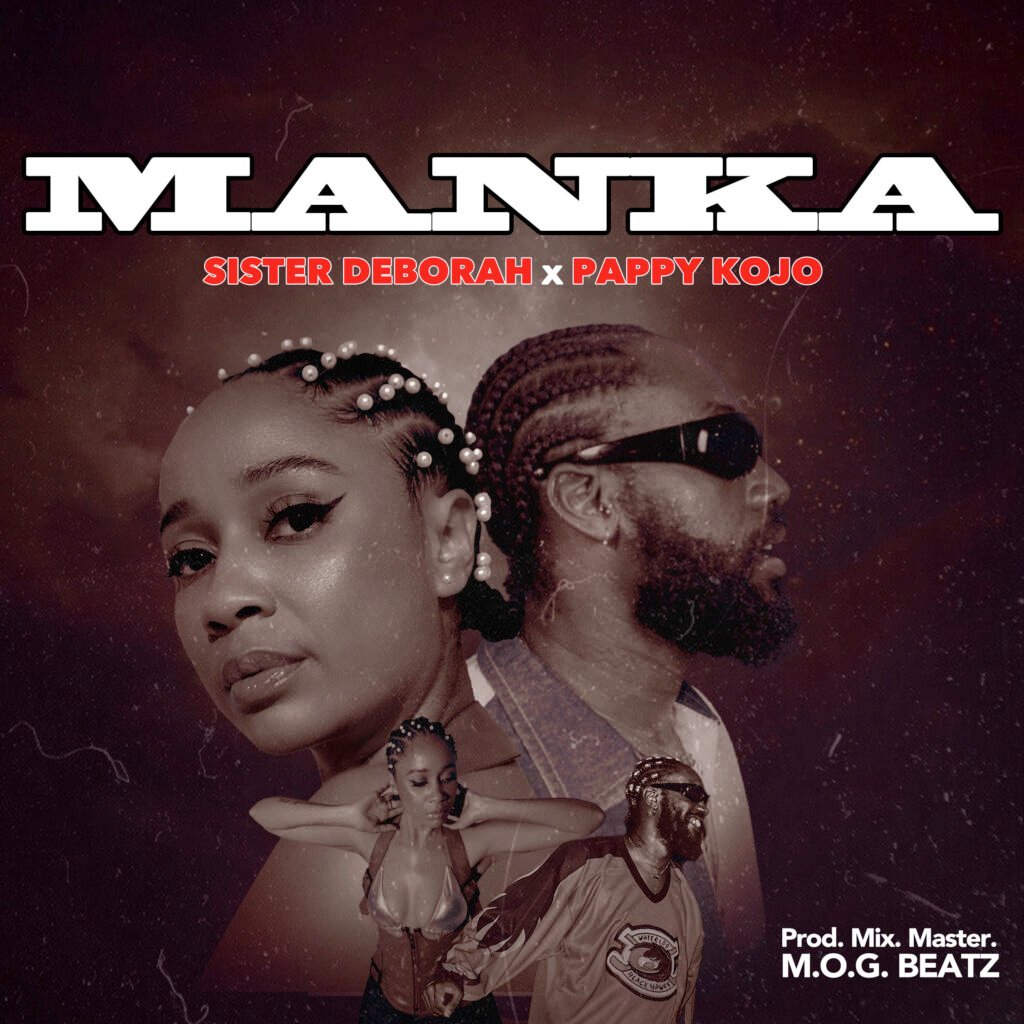 Manka by Sister Deborah & Pappy Kojo