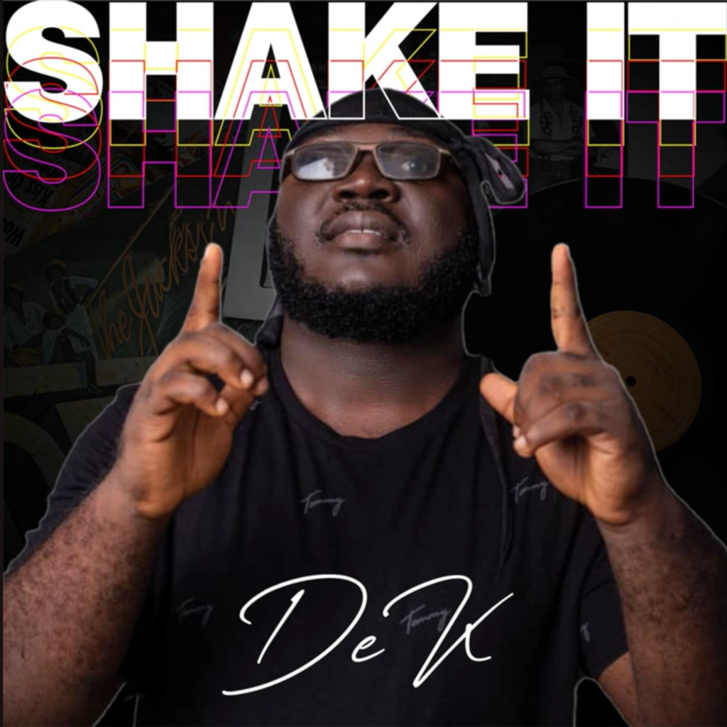 Shake It by De K