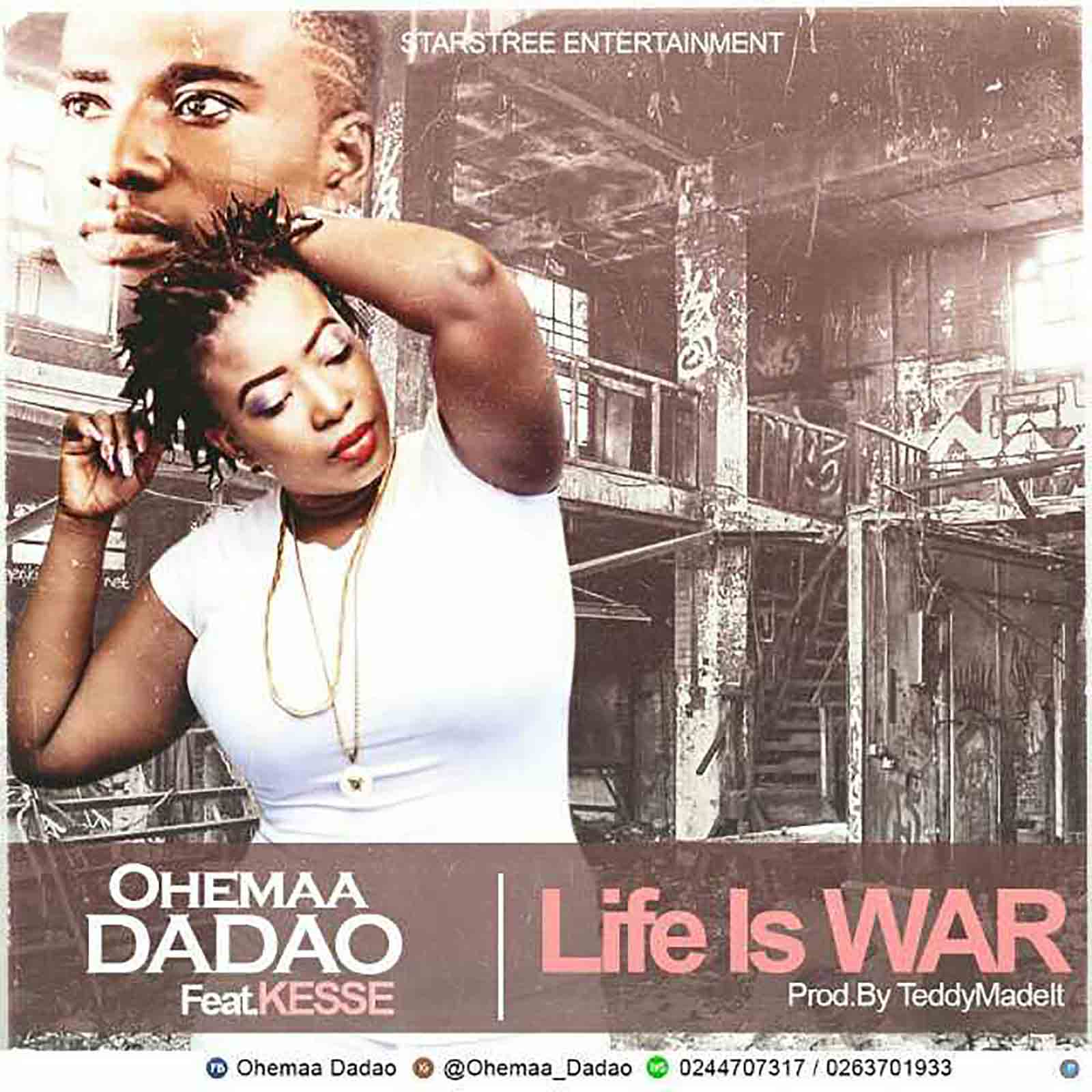 Life Is War by Ohemaa Dadao feat. Kesse