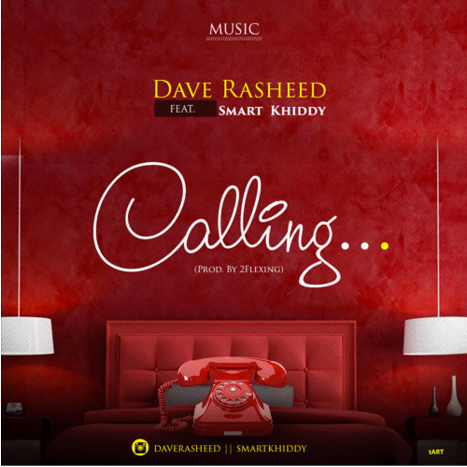 Calling by Dave Rasheed feat. Smart Khiddy