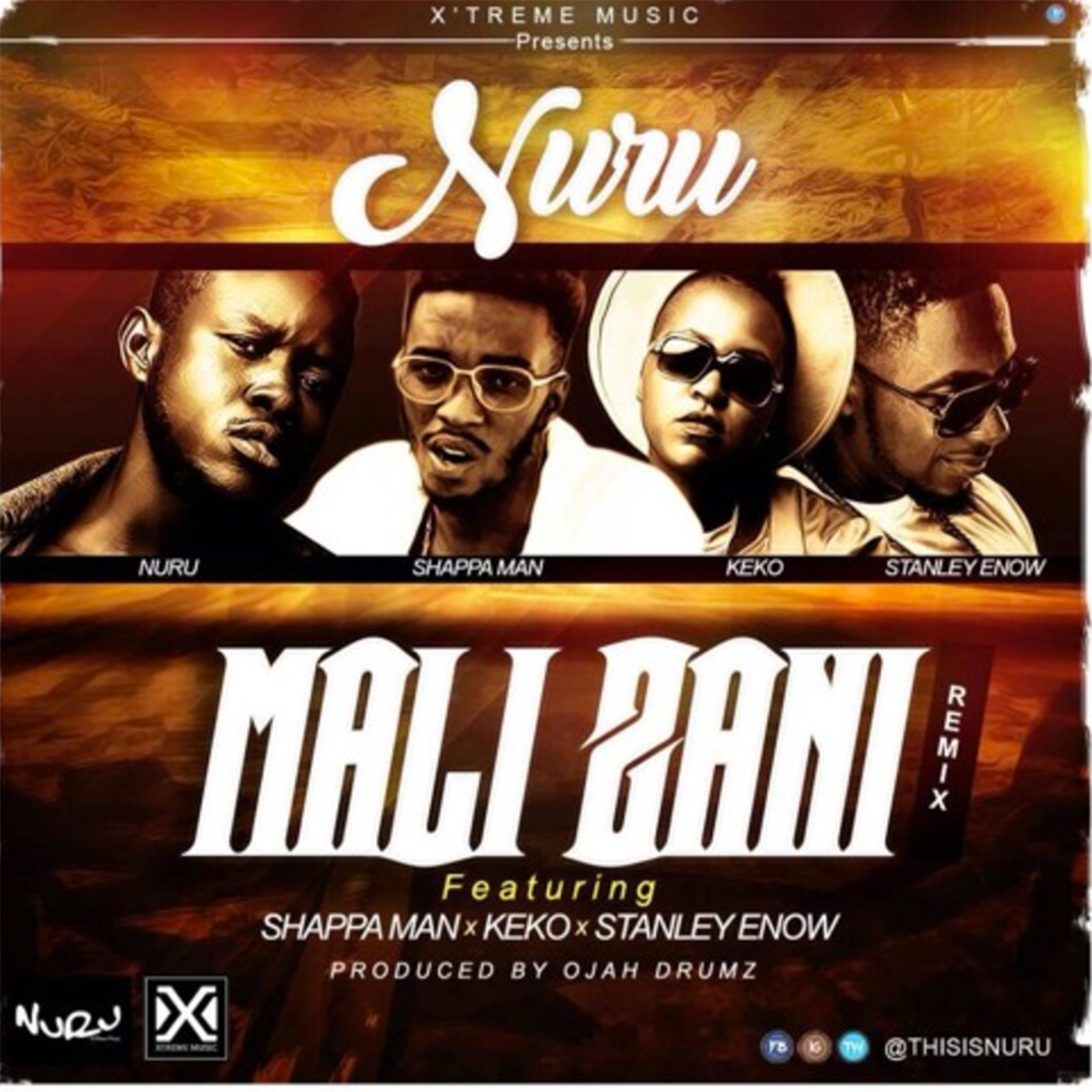 Mali Zani remix by Nuru ft. ShappaMan, Keko & Stanley Enow
