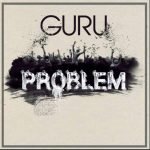 Problem (Clean) by Guru