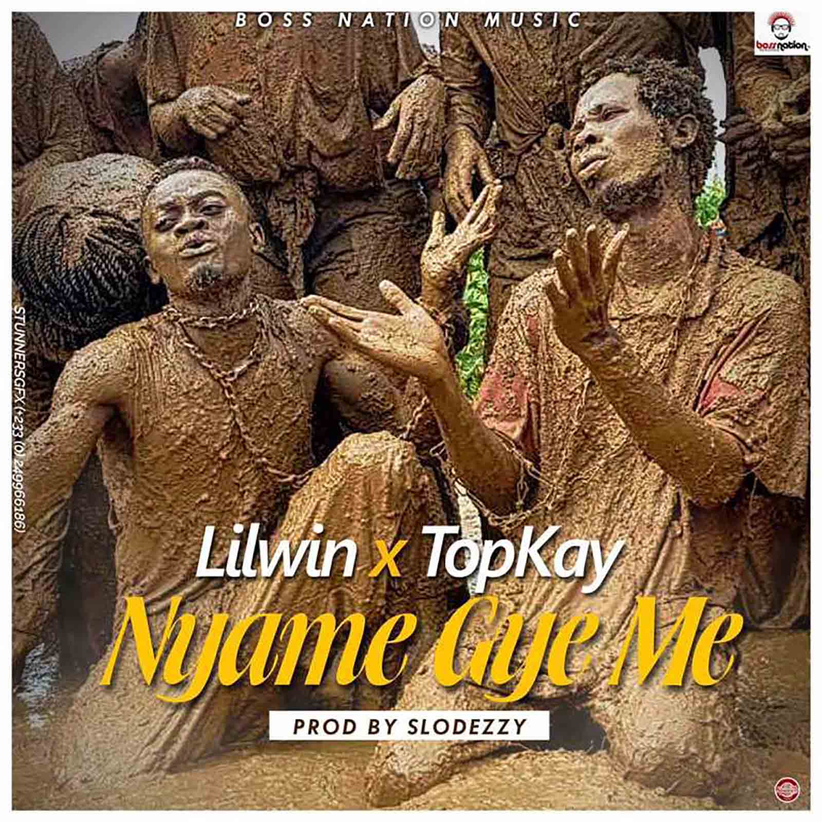 Nyame Gye Me by Lil Win feat. TopKay