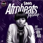 Afrobeats Mashup by Sefa