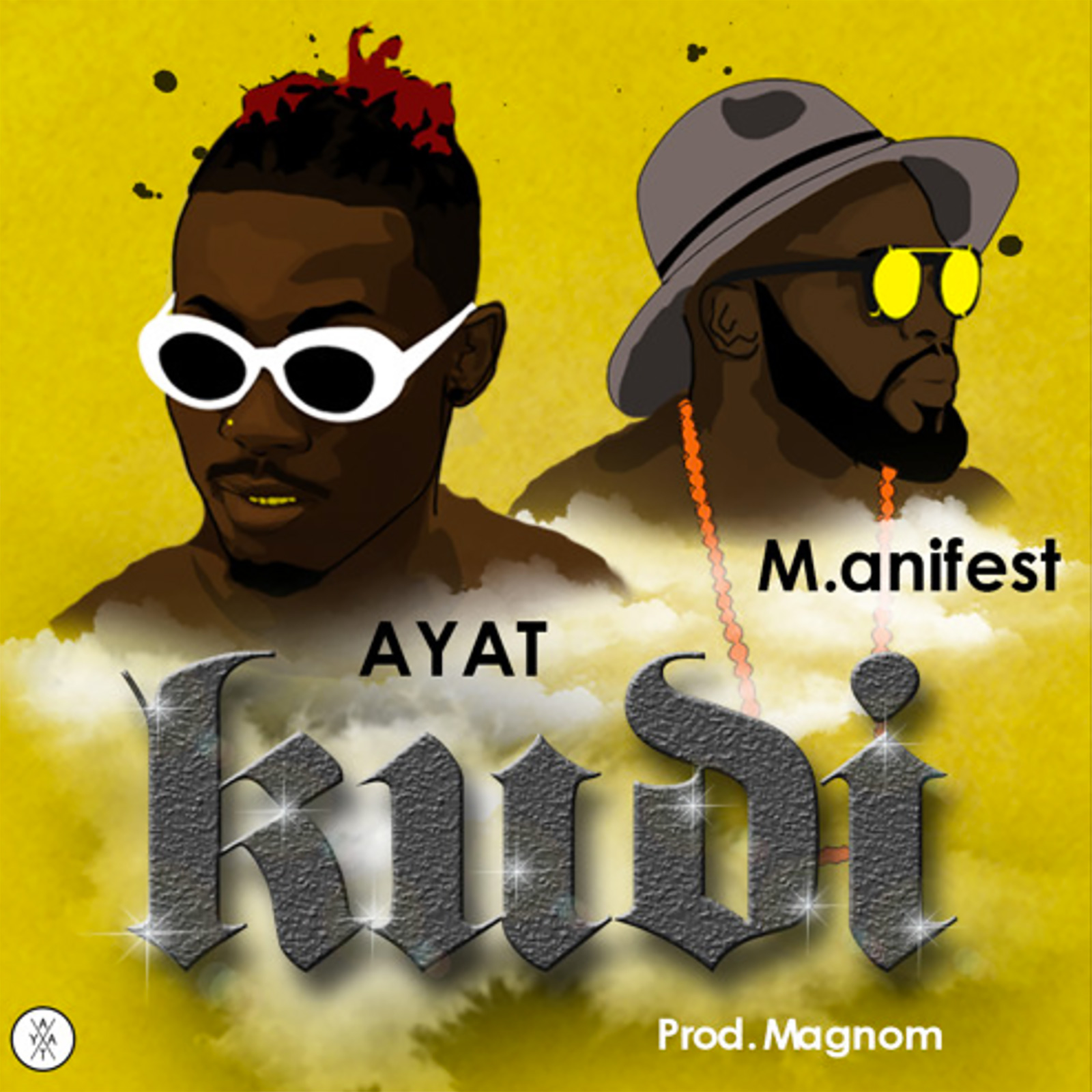 Kudi by Ayat feat. M.anifest