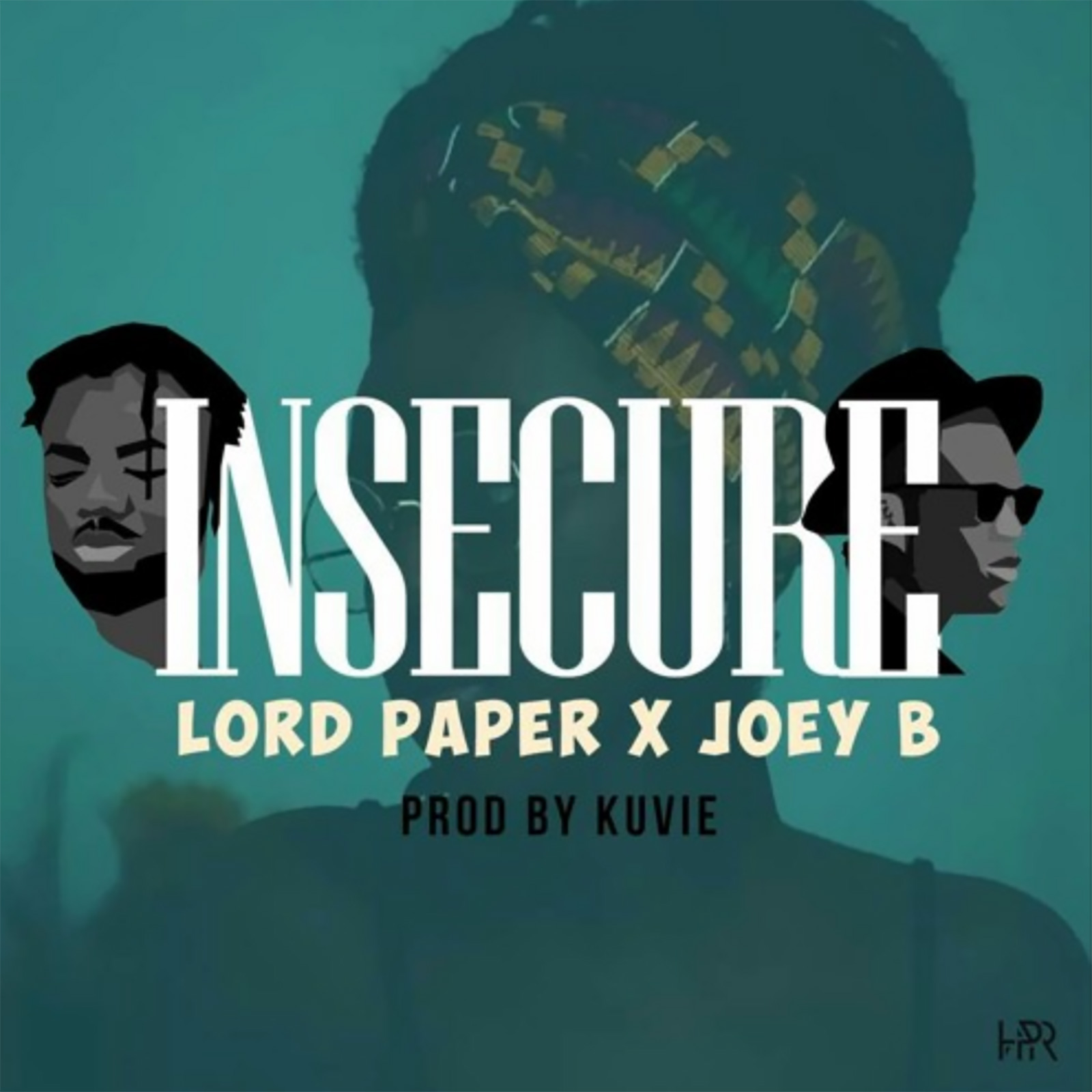 Insecure by Lord Paper feat. Joey B