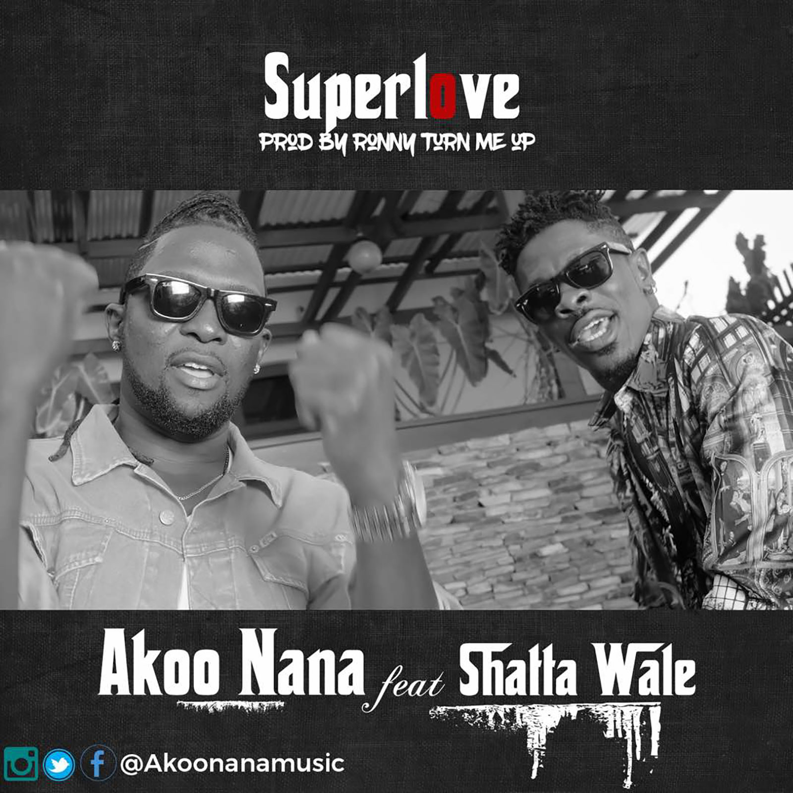 Super Love by Akoo Nana feat. Shatta Wale