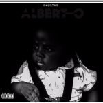 I Got You by Albert-O feat. Piesie & Donzy