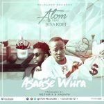 Asaase Wura by Atom feat. Bisa Kdei