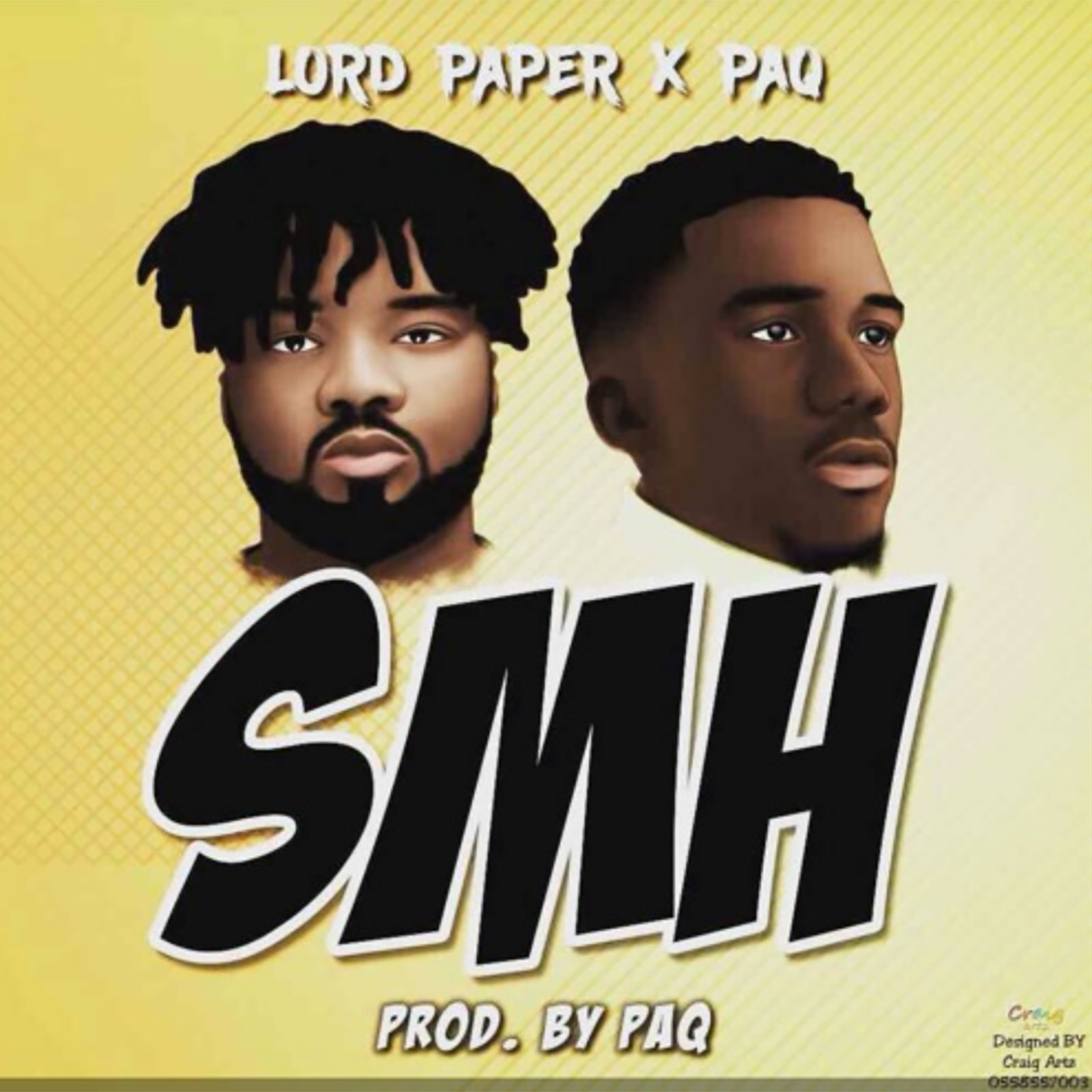 SMH by Lord Paper feat PaQ