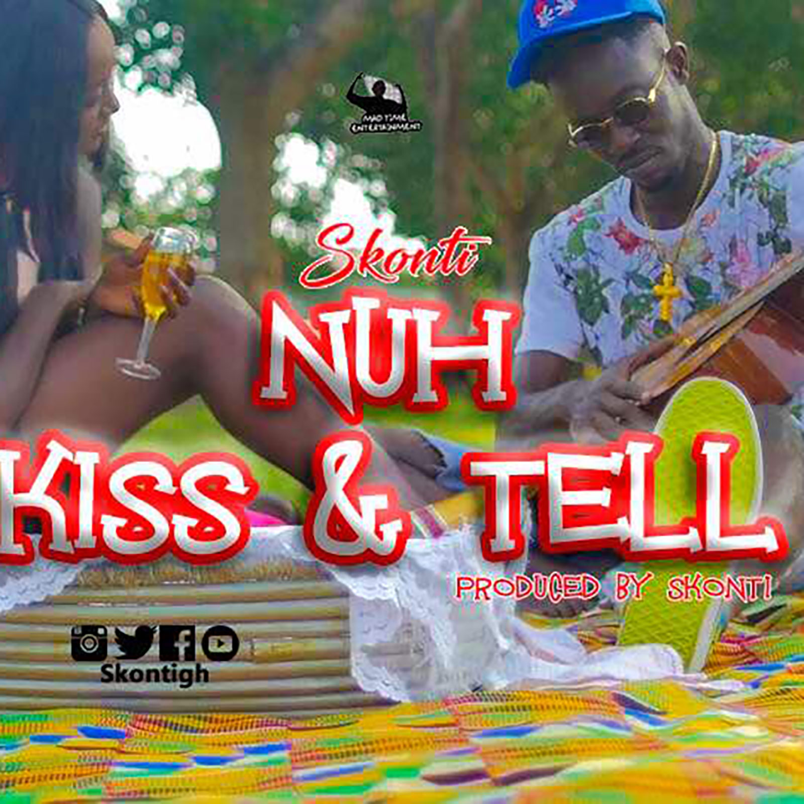 Nuh Kiss N Tell by Skonti