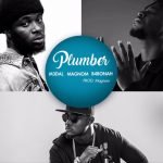 Plumber by M3dal feat. Magnom & B4Bonah