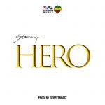 Hero by Stonebwoy