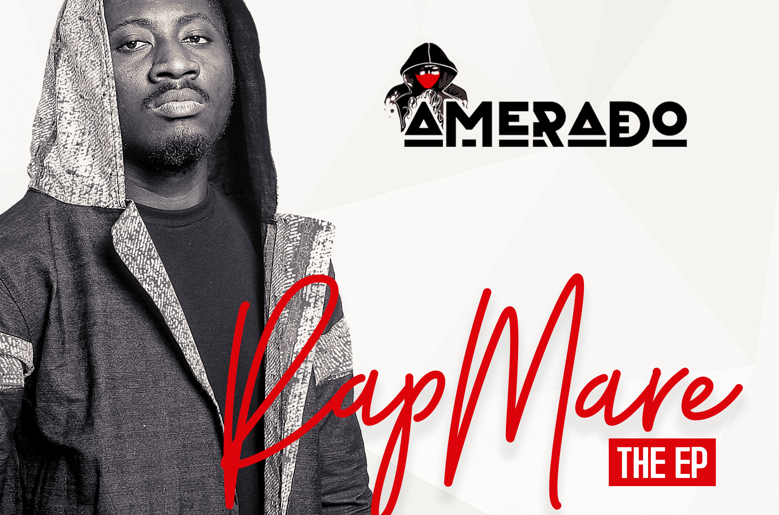 Amerad, Ghana Music, Rapmare EP
