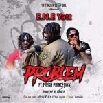 Problem by E. N. E. Yatt feat. Fresh Prince (4x4)