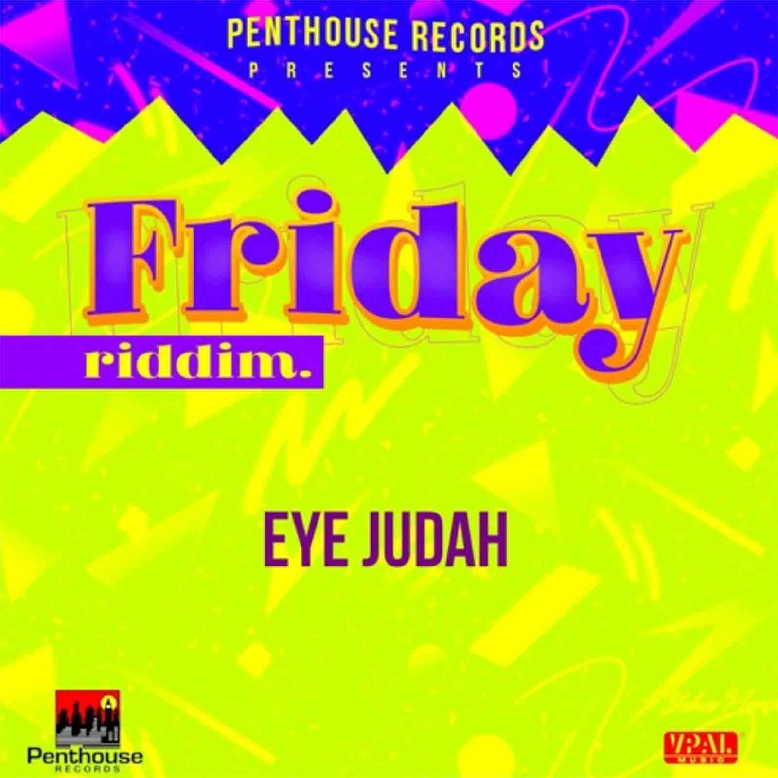 Give Thanks (Friday Riddim) by Eye Judah