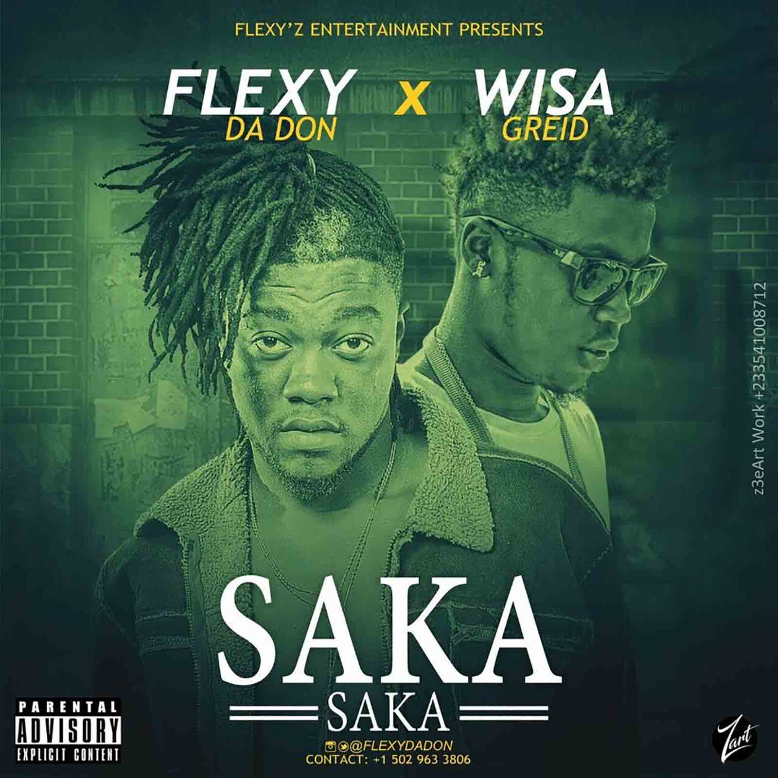 Saka Saka by Flexy Da Don feat. Wisa