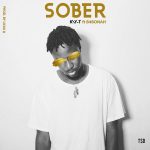 kay-t, b4bonah, sober, ghana music