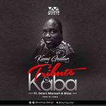 Tribute To KABA by Kumi Guitar feat. Smart Nkansah & Bless