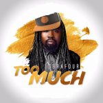 Too Much by Obrafour