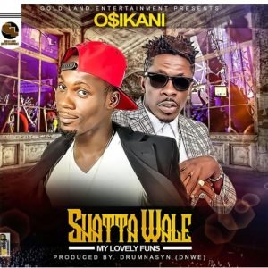  Shatta Wale (Lovely Fans) by Osikani 