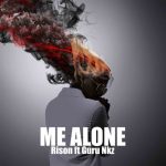 Me Alone by Rison feat. Guru