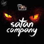 Satan Company (Samini & D-Black Diss) by Shatta Wale