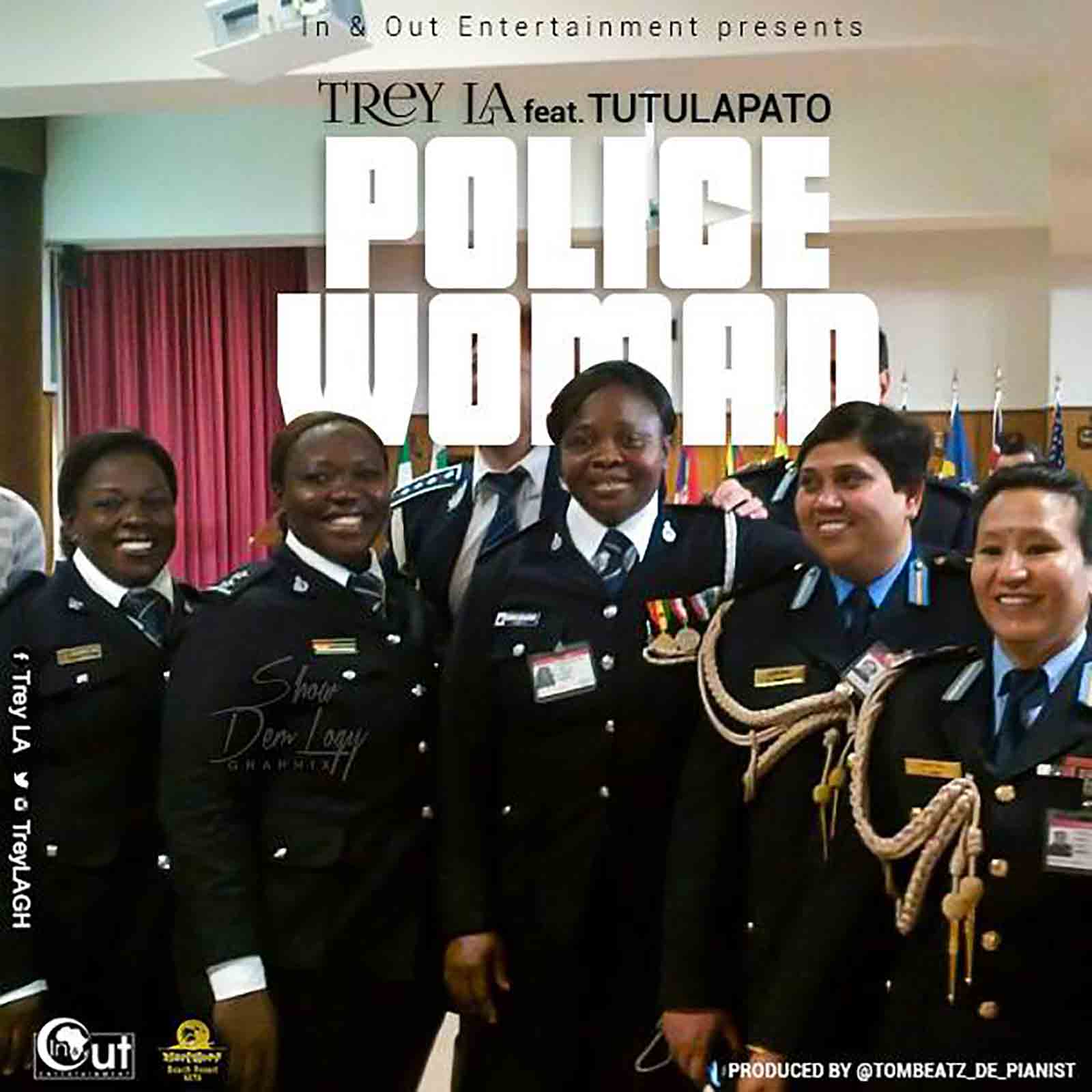 Police Woman by Trey LA feat. Tutulapato