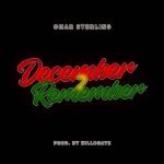 December 2 Remember by Omar Sterling