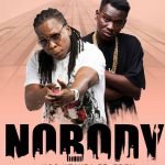 Who was Koo Ntakra & Edem referring to on ‘Nobody’ song?