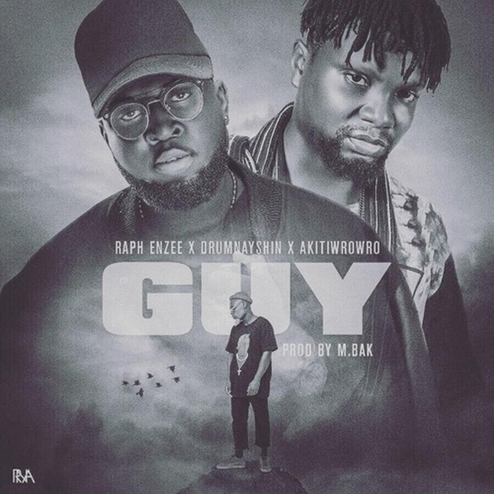 Guy by Raph Enzee feat. Akiti Wrowro & Drumnayshin