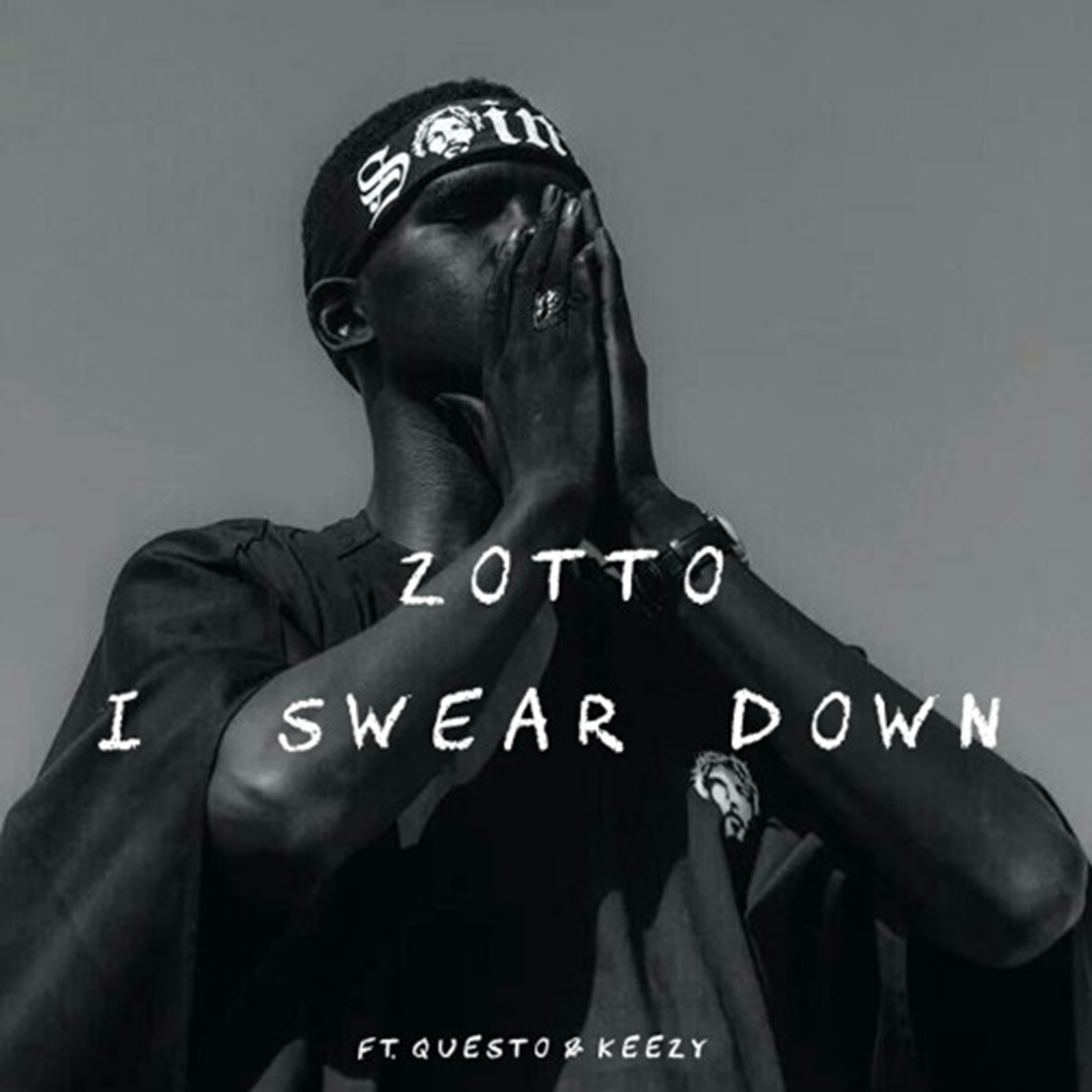 I Swear Down by Zotto