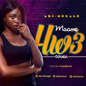 Maame Hw3 cover by Abi Monage