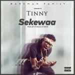 Sekewaa by Tinny